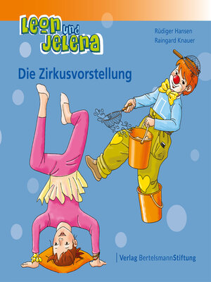 cover image of Leon und Jelena--Die Zirkusvorstellung